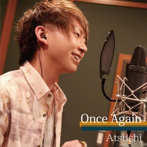 Ones Again[CD] / Atsushi