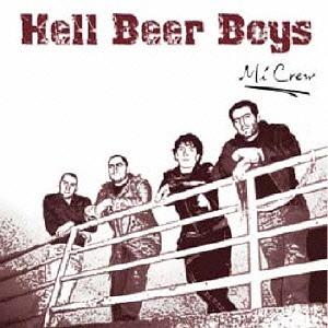 ご注文前に必ずご確認ください＜商品説明＞スペインで活動を続けるOi〜STREET PUNK、HELL BEER BOYSの2ndアルバムが、帯付き国内仕様でリリース!!＜アーティスト／キャスト＞ヘル・ビア・ボーイズ(演奏者)＜商品詳細＞商品番号：SMF-2Hell Beer Boys / Mi Crewメディア：CD発売日：2009/05/05JAN：4988044613393Mi Crew[CD] / ヘル・ビア・ボーイズ2009/05/05発売