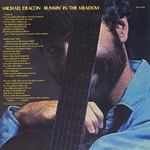 ランニン・イン・ザ・メドウ +4[CD] / マイケル・ディーコン
