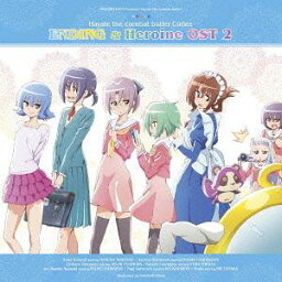 ハヤテのごとく! Cuties ENDING & ヒロインサントラ[CD] 2 [DVD付初回限定盤] / アニメ