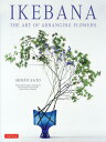 IKEBANA THE ART OF ARRANGING FLOWERS 本/雑誌 (単行本 ムック) / SHOZOSATO/〔著〕