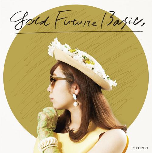 『GOLD FUTURE BASIC 』[CD] / 住所不定無職