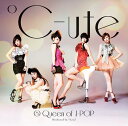 Queen of J-POP[CD] [DVD付初回限定盤B] / ℃-ute