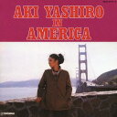 八代亜紀 イン アメリカ[CD] / 八代亜紀