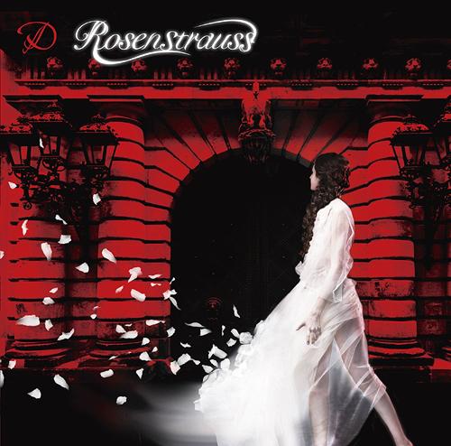 Rosenstrauss[CD] [DVD付初回限定盤/A-TYPE] / D