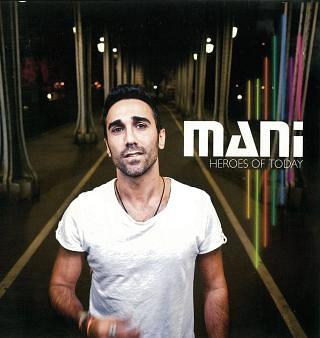 ヒーローズ・オブ・トゥデイ[CD] [輸入盤] / マニ