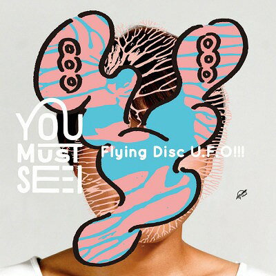 Flying Disc U.F.O!!![CD] / YOU MUST SEE I