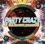 PARTY CRAZY #1 -AV8 OFFICIAL MEGA MIXXX-[CD] / DJ OGGY