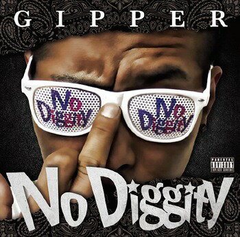 No Diggity[CD] / GIPPER