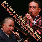 It’s Been a Long Long Time-Don Sharp Meets Yoshimasa Kasai[CD] / 笠井義正 ドン・シャープ