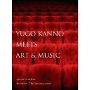 YUGO KANNO MEETS ART&MUSIC spin-off work from the movie”The Internmission”[CD] / 管野祐悟