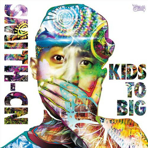 KIDS TO BIG[CD] / SMITH-CN