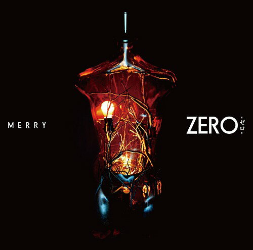 ZERO -ゼロ-  / MERRY