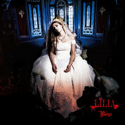 LILIA[CD] [DVD付初回限定