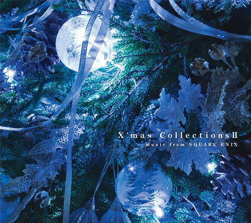 X’mas Collections[CD] II music from SQUARE ENIX / ゲーム・ミュージック
