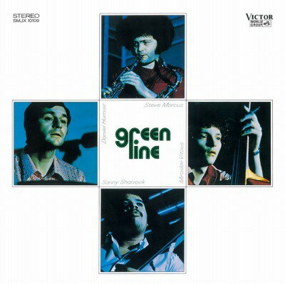 グリーン・ライン[CD] [SHM-CD] / スティーブ・マーカス