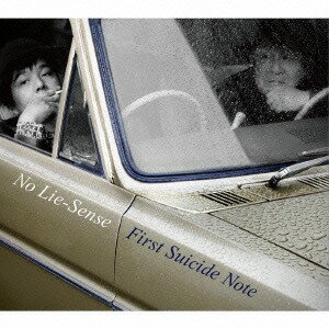 FIRST SUICIDE NOTE[CD] / NO LIE-SENSE (鈴木慶一&ケラ)