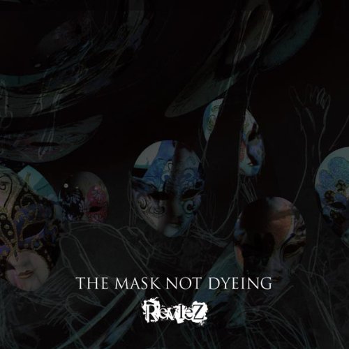 THE MASK NOT DYEING (A-Type)[CD] [CD+DVD] / Revl