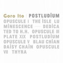 POSTLUDIUM[CD] / Goro Ito