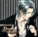 Double Score～quarrel×love～[CD] 聖夜の場合 / ドラマCD (平川大輔)