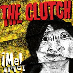 Me[CD] / THE CLUTCH