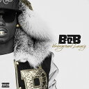 アンダーグラウンド・ラグジュアリー[CD] [輸入盤] / B.O.B