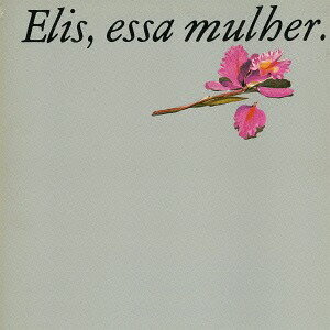 或る女[CD] / エリス・レジーナ