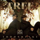 TREE[CD] [CD+DVD/Type B] / 東方神起