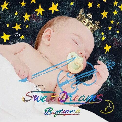 Sweet Dreams[CD] / BIGMAMA