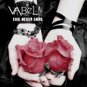 ご注文前に必ずご確認ください＜商品説明＞2013年9月始動NEW BAND”VABeL”1st シングル!＜収録内容＞epilogueEVIL NEVER ENDS＜商品詳細＞商品番号：VBL-1VABeL / Evil Never Endsメディア：CD発売日：2014/04/02JAN：4529123333933EVIL NEVER ENDS[CD] / VABeL2014/04/02発売