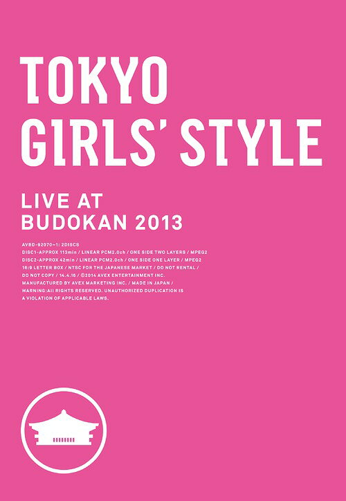 TOKYO GIRLS’ STYLE LIVE AT BUDOKAN 2013[DVD] / 東京女子流