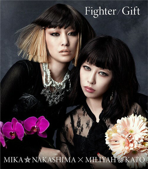 Fighter/Gift[CD] [Mika盤 / 通常盤] / 中島美嘉×加藤ミリヤ