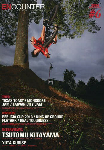 GJE^[BMX}KW BMX Lifestyle & Road Trip Magazine #6(2014Spring/Summer)[{/G] / SENN Project