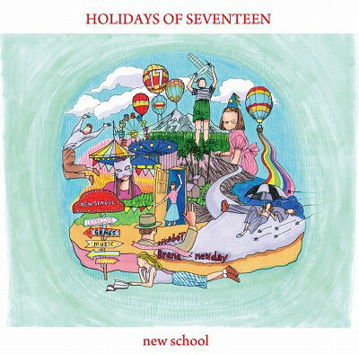 new school[CD] / HOLIDAYS OF SEVENTEEN