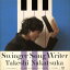 Swinger Song Writer-10th Anniversary Best-[CD] [CD+DVD] / 