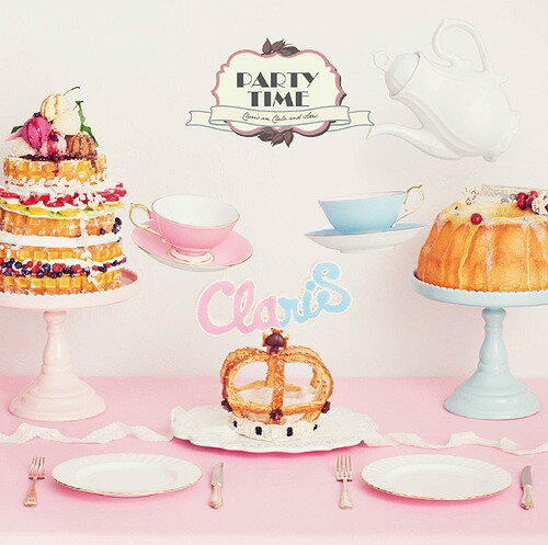 PARTY TIME[CD] [通常盤] / ClariS