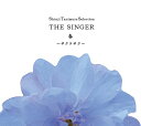 Shinji Tanimura Selection THE SINGER・春 ～サクラサク～[CD] [CD+DVD] / 谷村新司