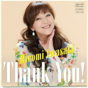 Thank You![CD] / 岩崎宏美