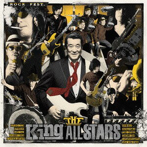 ROCK FEST.[CD] / THE King ALL STARS