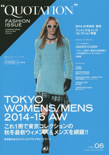QUOTATION FASHION ISSUE VOL.06[本/雑誌] / MATOI PUBLISHING