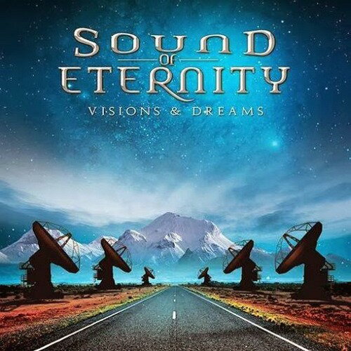 Visions & Dreams[CD] / SOUND OF ETERNITY