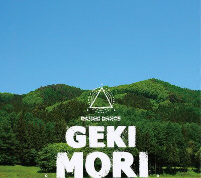 GEKIMORI[CD] / DAISHI DANCE