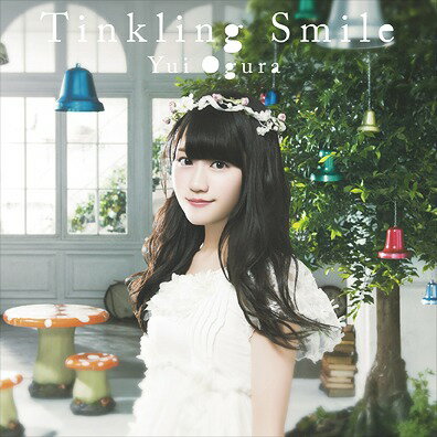 Tinkling Smile[CD] [CD+DVD] [期間限定盤] / 小倉唯
