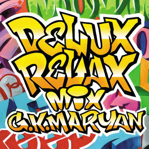 DELUX RELAX MIX by G.K.MARYAN[CD] / G.K.MARYAN