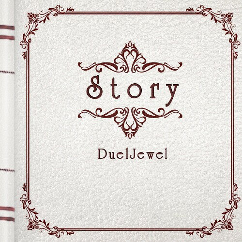 Story[CD] [CD+DVD/A TYPE] / DuelJewel