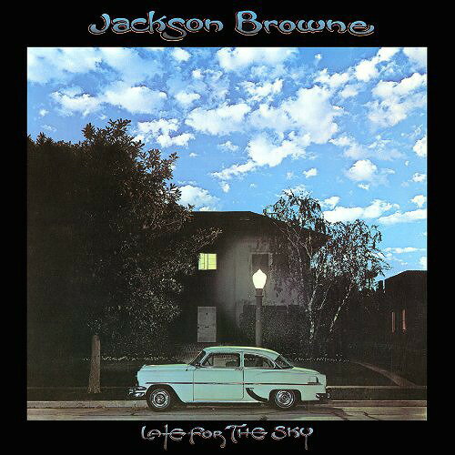 レイト・フォー・ザ・スカイ[CD] [輸入盤] / ジャクソン・ブラウン