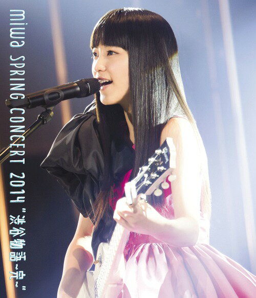 miwa spring concert 2014 ”渋谷物語〜完〜”[Blu-ray] / miwa