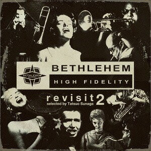 ܱä PRESENTS REVISIT -BETHLEHEM 2-[CD] / ܱä