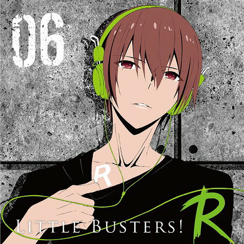 ラジオCD「リトルバスターズ! R」[CD] Vol.6 / ラジオCD