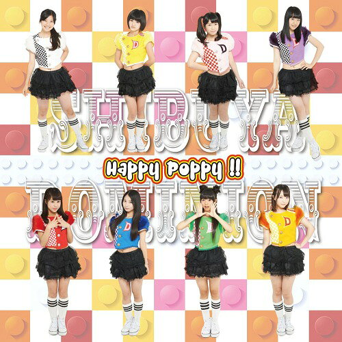 Artist Name: Na Line - Happy Poppy!![CD] [Aタイプ] / シブヤDOMINION